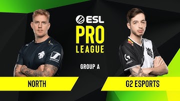 CS:GO - North vs. G2 Esports [Dust2] Map 2 - Group A - ESL EU Pro League Season 10