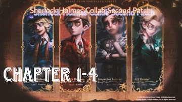 The Arthur Conan Doyle Estate | Chapter 1 - 4 | Identity V X Arthur Conan Doyle Crossover