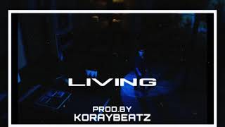 Luciano - Type Beat - "LIVING" Drill Beat with Hook | prod. Koraybeatz