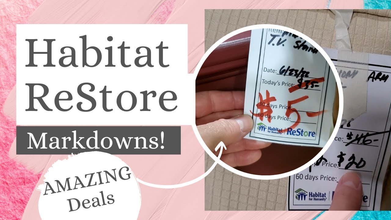 Habitat ReStore Walkthrough and AMAZING Markdowns!!  