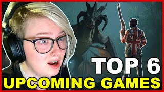 TOP 6 UPCOMING GAMES