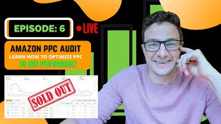 Amazon PPC For Beginners - How To Audit New Product PPC Ad Campaigns After 30 Days  - Episode 6