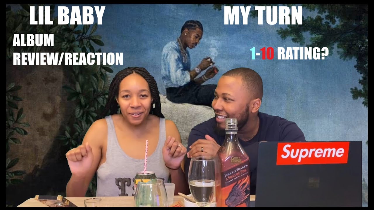 Lil Baby My Turn Album Review/Reaction (110 RATING) YouTube
