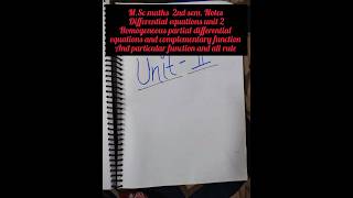 M.Sc 2nd sem. maths||Differential equations unit 2 notes part 1||#video#youtube#youtubevideo#viral