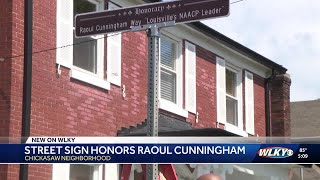 Louisville honors NAACP Leader Raoul Cunningham with honorary street name