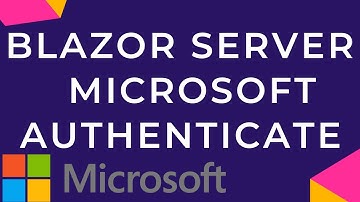 Blazor Server Microsoft Authentication