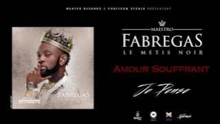 Fabregas Métis Noir - Amour souffrant ( Audio )