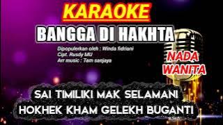 BANGGA DI HAKHTA - Karaoke - Cipt. Rusdy MU ( Nada wanita )