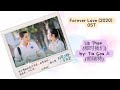 Us Then (那时我们) by: Tia Gou Ji (胡瑞特) -  Forever Love (2020) OST