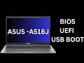 How to get into bios and enable uefi usb boot asus a516j