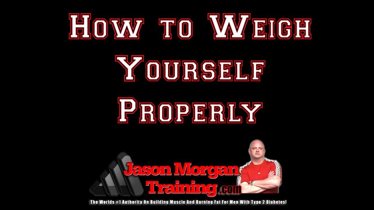 How To Properly Weigh Yourself - YouTube