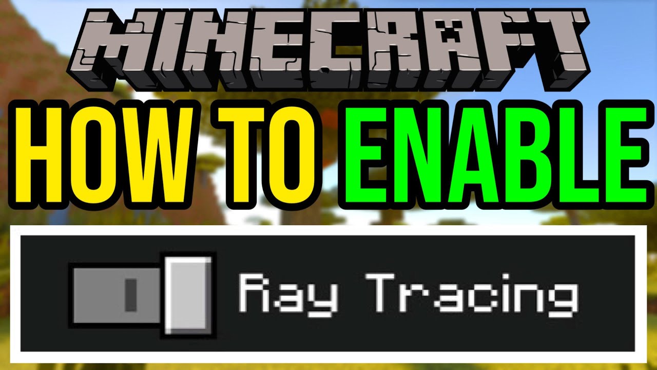 How To ENABLE RTX Ray Tracing In Minecraft! - YouTube