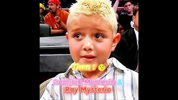 Dominik Mysterio & Rey Mysterio Then Vs Now Edit 💯 #wwe #dominikmysterio #reymysterio  #thenandnow