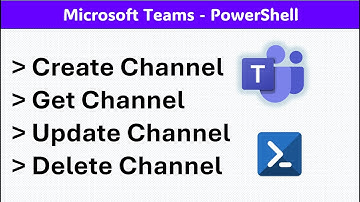 PowerShell - Channel Management in Microsoft Teams