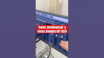 Desbloqueando a Soundcraft UI24 ! #mesadesom #operadordesom #tecnicodesom #tecnicodeaudio #igreja