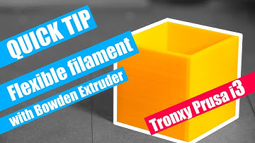 Print flexible filament with bowden extruder