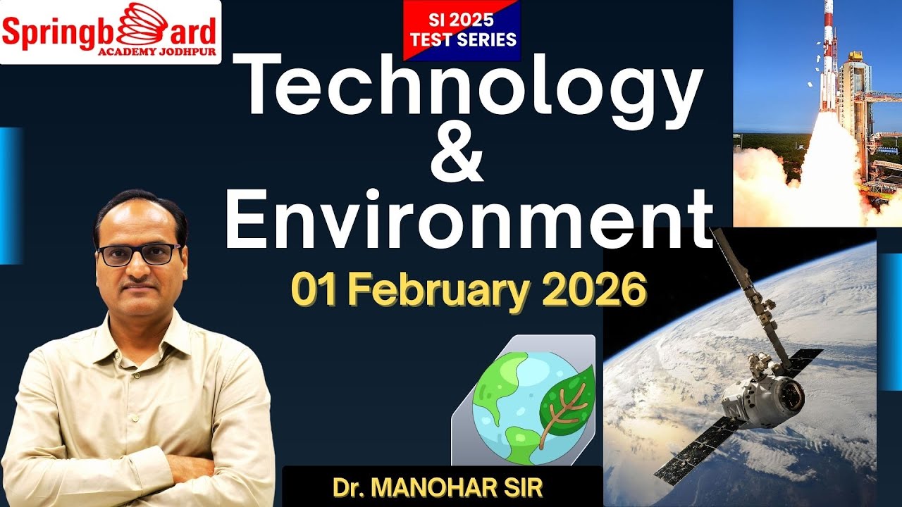 TECHNOLOGY & ENVIRONMENT | S.I.2025 | PAPER DISCUSSION | By Dr. MANOHAR SIR | Springboard Jodhpur