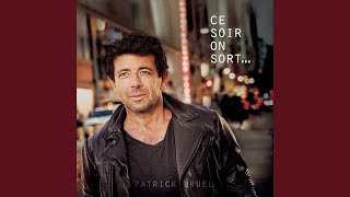 Video thumbnail of "Patrick Bruel - Arrête de sourire"