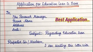 Application for Education Loan to Bank || Application for Study loan || Letter Writing