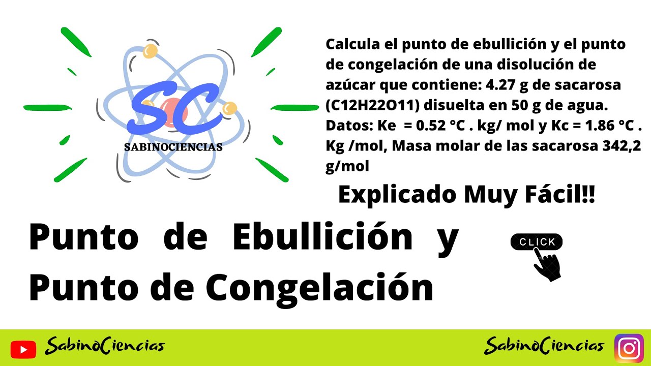 Cómo calcular el Punto de congelación y Punto de Ebullición