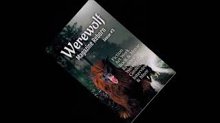 Werewolf Magazine Reborn 2023 Part 2