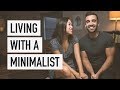 Living with a Minimalist