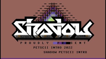 C64 Crack Intro : Shadow Intro 2022 #2 by Shadow!  1 November 2022!