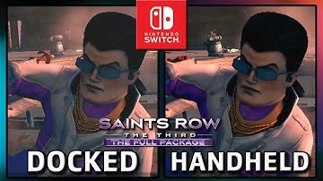 Saints Row: The Third | Docked & Handheld | Graphics Comparison & Frame Rate TEST on Switch