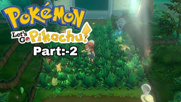 Pokemon let`s go pikachu - Part 2 - Viridian Forest