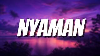 Nyaman (lirik) - Gummy (feat. Harry & Asslah) |  Lyrics Made
