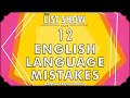 12 Notable English Language Mistakes