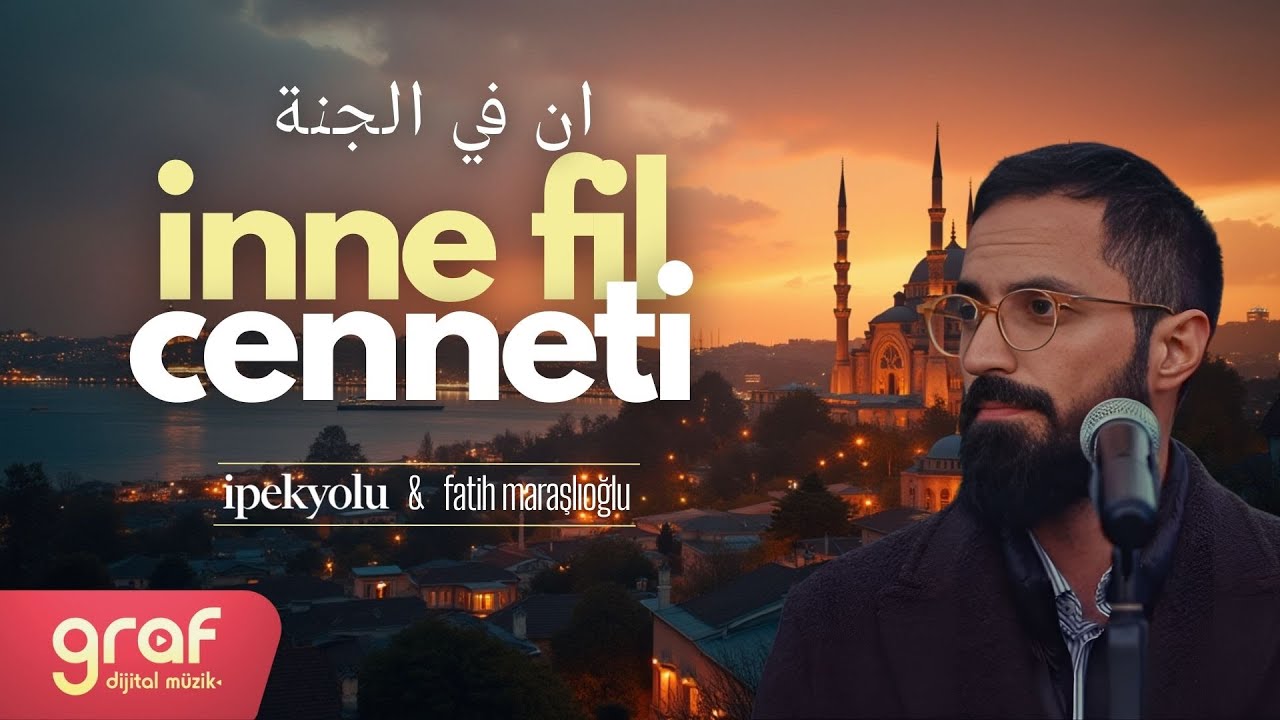 İnne Fil Cenneti ان في الجنة | Fatih Maraşlıoğlu & İpekyolu İlahi Grubu (Official Video)