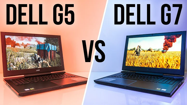 Comparaison Dell G5 vs G7