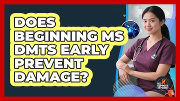 Does Beginning MS DMTs Early Prevent Damage?