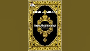 سورة الفاتحة باللغة الفرنسية Surate 112 : Alfatiha en français