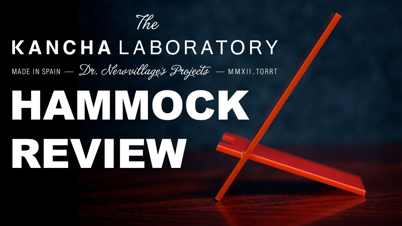The Kancha Laboratory - Hammock Review - The Kancha Laboratory - Hammock Review