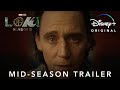 Marvel Studios’ Loki Season 2 | Mid-Season Trailer