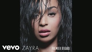 Zayra - I Wanna Know (Audio)