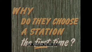 "WHY DO THEY CHOOSE A STATION THE FIRST TIME?" 1950s SINCLAIR SERVICE STATION TRAINING FILM XD60184