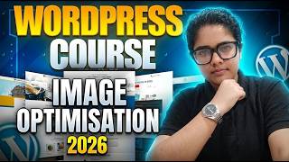 Wordpress me Image Optimization Kaise Kare? | Image Optimization Step by Step Process in WordPress