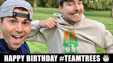 Happy Birthday, #TeamTrees!