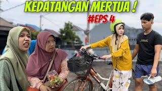 KEDATANGAN MERTUA DI KONTRAKAN ! MASIH NGONTRAK #EPS 4 !