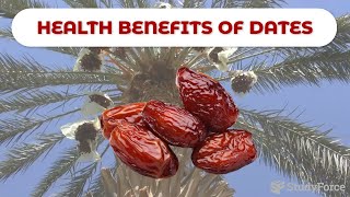 Health Benefits of Dates