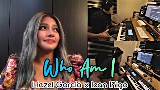 Who Am I (Casting Crowns) - Liezel Garcia & Iean Iñigo Cover by Liezel Garcia 1,776 views 4 years ago 2 minutes, 53 seconds