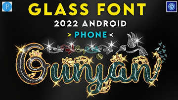 Glass Font editing how to make glass font name step by step pixellab ps cc ps touch -Zarraq Creation