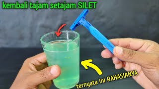 TERNYATA CUMA SEPERTI INI !! pisau cukur kembali jadi super TAJAM