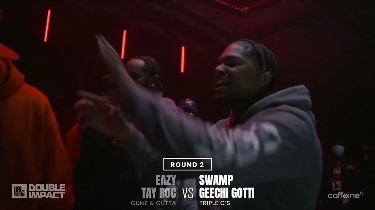 Tay Roc Vs Geechi Gotti Full Battle Tay Roc / Eazy The Block Captain Vs Geechi Gotti / Swamp DOUBLE IMPACT