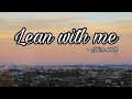Lean with me - Juice WRLD (Lyrics)