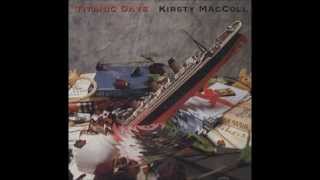 Video thumbnail of "Kirsty MacColl - Titanic Days"