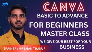 CANVA Full Course for Beginners Masterclass Grow Your Business by Canva #shanthakurentrepreneur